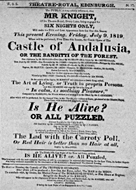 Playbill advertising a performance of The Castle of Andalusia; or, The Banditti of the Forest at the Theatre Royal, Edinburgh :click to view larger image
