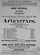 Playbill advertising a performance of Artaxerxes at the Theatre Royal, Edinburgh :click to view larger image