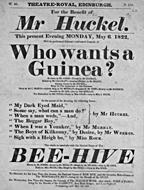 Playbill advertising a performance of Who Wants A Guinea? at the Theatre Royal, Edinburgh :click to view larger image