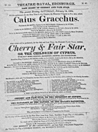 Playbill advertising a performance of Caius Gracchus at the Theatre Royal, Edinburgh :click to view larger image