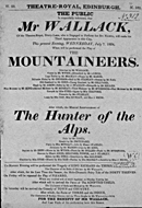 Playbill advertising a performance of The Mountaineers at the Theatre Royal, Edinburgh :click to view larger image